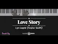 Download Lagu Love Story - Taylor Swift / Lyn Lapid KARAOKE PIANO - FEMALE KEY