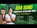 Download Lagu Ada Band (Full Album )~ Koleksi Lagu Terbaik Ada Band ~ Lagu Terpopuler Sepanjang Masa