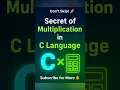 C Language Multiplication Operator Explained Arithmetic Operators in C