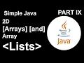 Simple Java Part IX 2D Arrays and ArrayLists