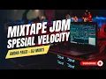 Download Lagu MIXTAPE JDM PLAT KT SPESIAL VELOCITY [ PSKN GELENG ]