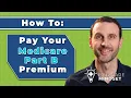 How To Pay Your Medicare Part B Premium