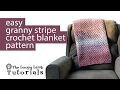 How to Crochet a Granny Stripe Blanket - Easy Beginner Tutorial Free Pattern