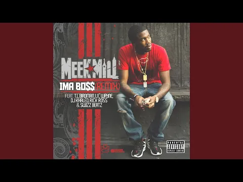 Download MP3 Ima Boss (feat. T.I., Birdman, Lil' Wayne, DJ Khaled, Rick Ross & Swizz Beatz) (Remix)