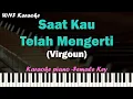 Download Lagu Virgoun - Saat Kau Telah Mengerti Karaoke Piano (Female Key)