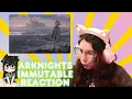 Lagu Arknights EP - [Immutable] REACTION