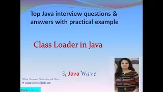 Class Loader in Java Core java interview question