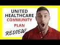 UnitedHealthcare Community Plan Review Pros and Cons