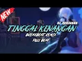 Lagu DJ KINI TINGGAL KENANGAN BREAKBEAT REMIX FULL MELODY TERBARU 2024