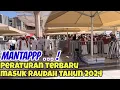 Lagu PERATURAN TERBARU MASUK RAUDAH TAHUN INI 2024