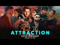 Lagu Feel The Attraction - Love Mashup 2024 | Sukha ft. Shubh | You \u0026 Me X Attraction | Sk Kmr