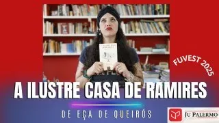 A ilustre casa de Ramires, de Eça de Queirós (Fuvest 2025)