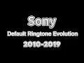 Download Lagu Sony Default Ringtone Evolution - 2010-2019