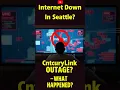 Major Internet Outage Hits Seattle What s Going On