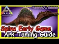 How to Tame a Spino Early Game Ark