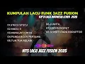 Lagu KUMPULAN LAGU FUNK JAZZ FUSION - LAGU INDONESIA POPULER COVER 2025