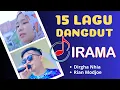 Download Lagu 15 LAGU DANGDUT TERBAIK Versi IRAMA DOPANG || \