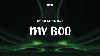 Usher - My Boo (Lyrics) ft. Alicia Keys