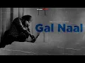 Download Lagu Gal Naal : Sidhu Moose Wala | JoT MusiX | Latest Punjabi Songs 2025