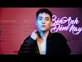 Download Lagu Tuyển Tập Những Ca Khúc Hay Nhất Của JC Hưng | Bên Anh Đêm Nay, Để Em Rời Xa,...