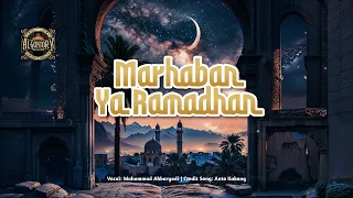 al gontory music marhaban ya ramadhan official lyric video 