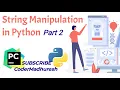 String Manipulation in Python part 2 in Hindi Python lecture 11 String Functions and Methods