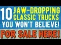 Lagu I CAN'T BELIEVE THESE 10 VINTAGE AND CUSTOM CLASSIC TRUCKS ARE UP FOR SALE! WOULD YOU BUY THESE???