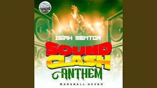 sound clash anthem