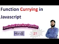 JavaScript Interview Questions 21 Function currying in JavaScript Is currying same as closure