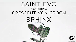 saint evo feat crescent von croon sphinx cdr013 