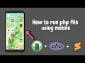 How to run php programs in mobile Execute php program using mobile