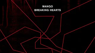 manqo breaking hearts black coffee remix 
