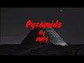 MB14 - Pyramids(Lyrics Video)