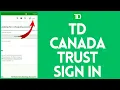 How To Login To TD Canada Trust 2023 TD Canada Trust Sign in