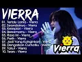 Lagu Vierra Full Album Terbaik \u0026 Terpopuler || Pop Hits Indonesia 2026 || Enak Didengar Saat Santai
