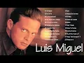 Download Lagu Luis Miguel 💖 Mejores Canciones Éxitos || Luis Miguel Mix Lo Mejor todos Los Tiempos