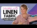 LINEN fabric decode type sewing tips 4 LINEN-FRIENDLY patterns - ft Melody Dolman