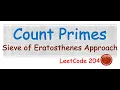 Count Primes - Sieve of Eratosthenes Approach