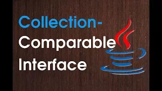 Comparable Interface in Java - How to sort collection objects in java