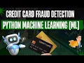 Credit Card Fraud Detection System using Python Machine Learning ML Final Year Project