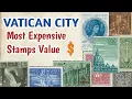 Most Valuable Stamps Of Vatican City Rare Vatican Postage Stamps Worth Money Old Stamps Value
