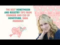 The BEST Honeymoon and Registry Tips from Founder and CEO of Honeyfund Sara Margulis