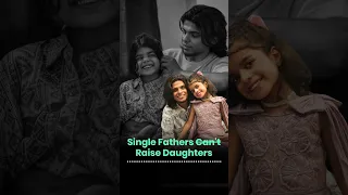 They Said He Couldn’t Raise a Daughter Alone thumbnail