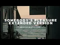 Download Lagu Aziz hedra || somebody's pleasure - extended (slowed and reverb) #galaubrutal