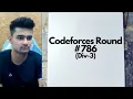 Codeforces Round 786 Div-3 Solutions A-B-C-D-E-F