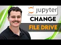 How To Change File Drive In Jupyter Notebook 2026 Guide