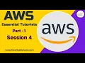 Session - 4 AWS Essential Tutorials Part