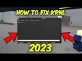HOW TO FIX KRNL FAILED TO FIND ROBLOX PROCESS IN 2023