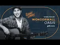 Oasis Wonderwall Guitar Lesson Correct Strumming