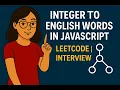 Convert Numbers to Words in JavaScript A Comprehensive Guide